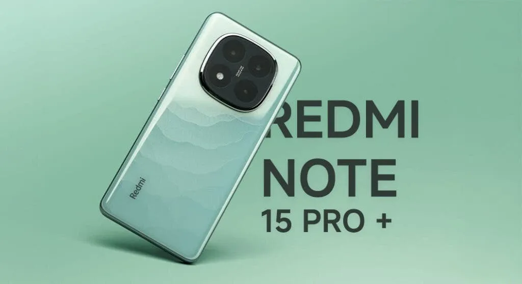 Redmi Note 15 Pro+